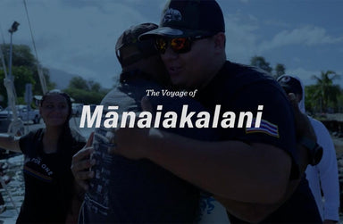 OluKai Video Series: Voyage of Mānaiakalani - Episode 5
